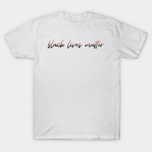 Black Lives Matter Calligraphy T-Shirt